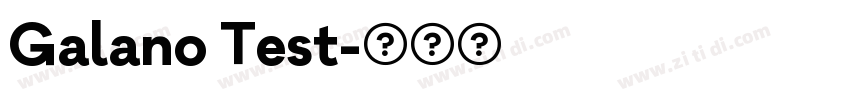 Galano Test字体转换